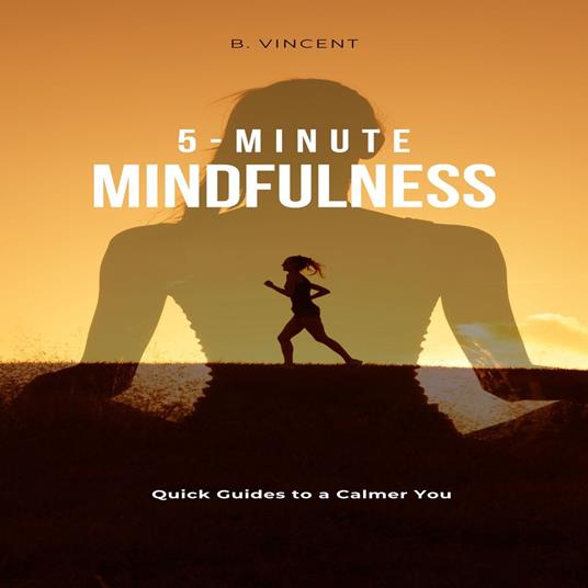 5-Minute Mindfulness