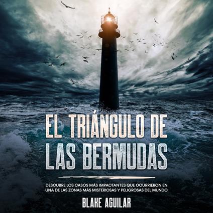 El Triángulo de las Bermudas