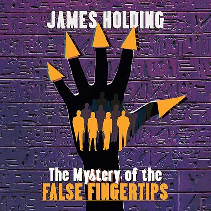 Mystery of the False Fingertips, The
