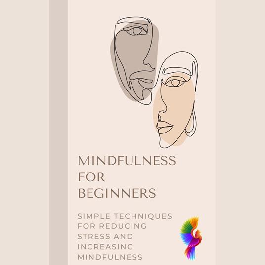 Mindfulness for Beginners