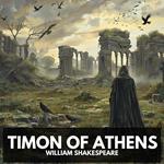 Timon of Athens (Unabridged)