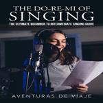 Do-Re-Mi of Singing, The