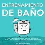 Entrenamiento De Baño