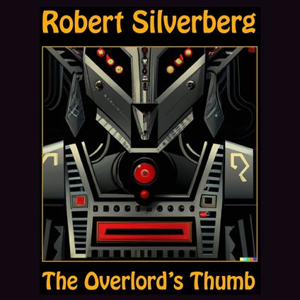 Overlord's Thumb, The