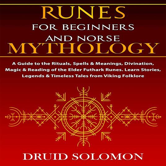 Runes for Beginners and Norse Mythology