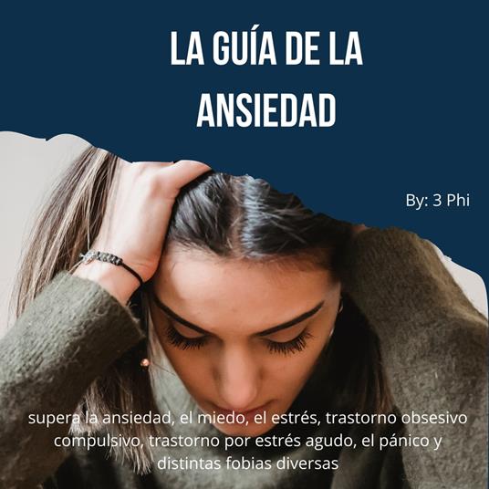 La Guía de la ansiedad