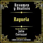 Resumen Y Analisis - Rayuela