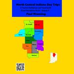 North Central Indiana Day Trips