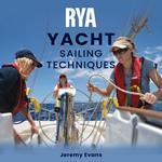 RYA Yacht Sailing Techniques (A-G94)