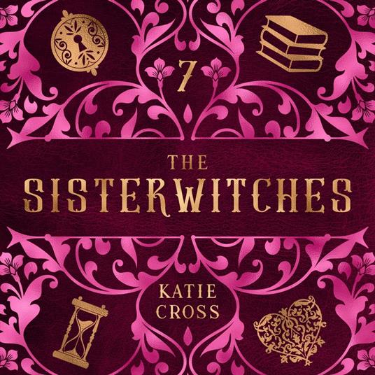 Sisterwitches, The: Book 7