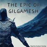 Epic of Gilgamesh, The