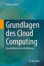 Grundlagen des Cloud Computing: Eine nichttechnische Einführung