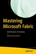 Mastering Microsoft Fabric