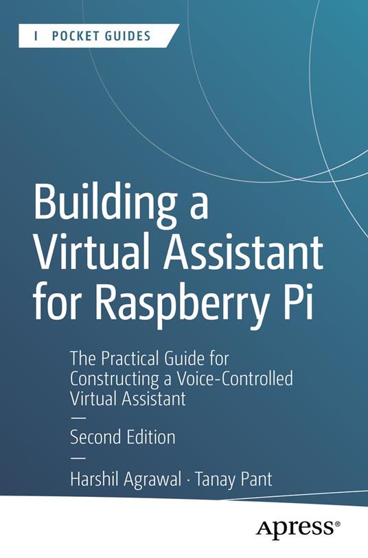 Building a Virtual Assistant for Raspberry Pi