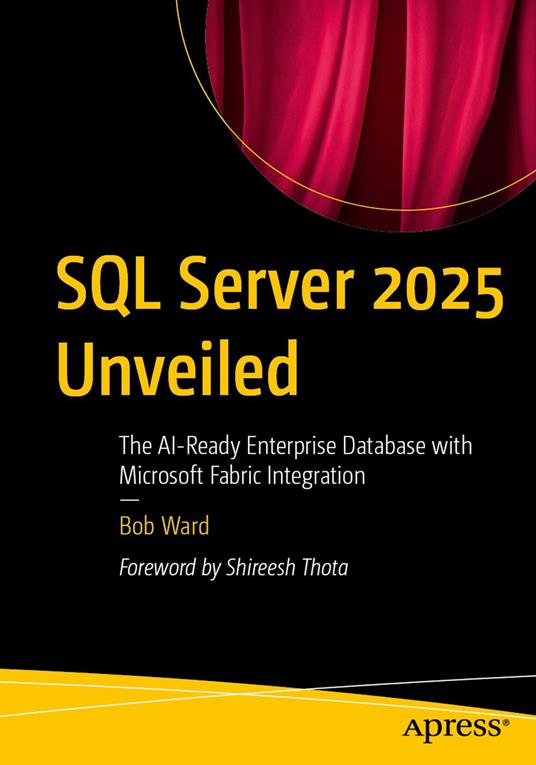 SQL Server 2025 Unveiled