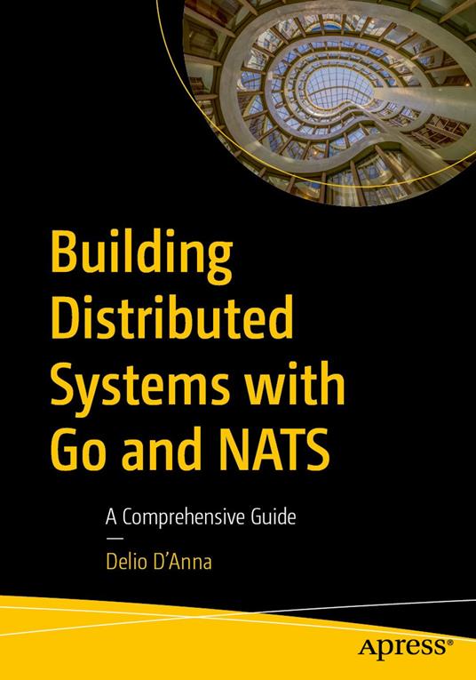 Building Distributed Systems with Go and NATS