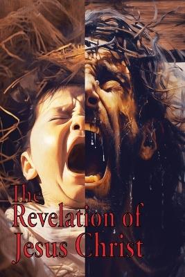 The Revelation of Jesus Christ - Matthew Simmons - cover