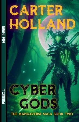 Cyber Gods - Carter Holland - cover