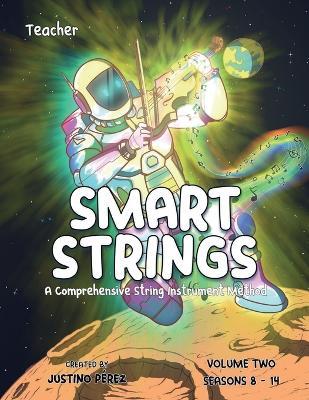 Smart Strings Volume Two: Teacher - Justino Perez - cover