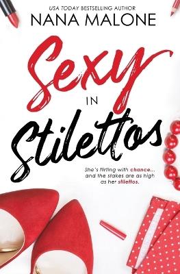 Sexy in Stilettos - Nana Malone - cover