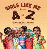 Girls Like Me From A to Z