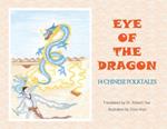 Eye of the Dragon: 14 Chinese Folktales