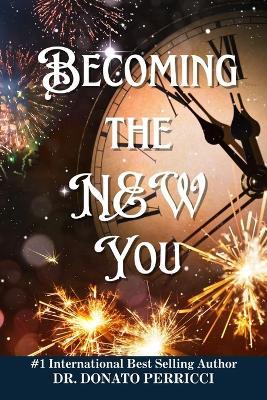 Becoming the New You - Donato Perricci - cover