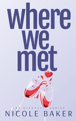 Where We Met - Nicole Baker - cover