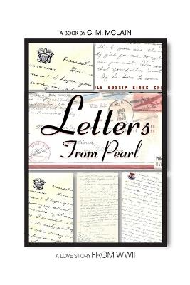 Letters From Pearl - Clyde Michael McLain - cover