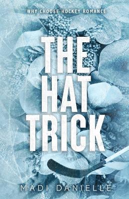 The Hat Trick - Madi Danielle - cover
