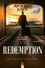 Redemption: A Texan Affair-Vol.3