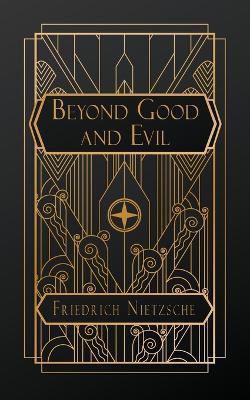Beyond Good and Evil - Friedrich Nietzsche - cover