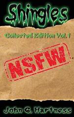 Nsfw: Shingles Collected Edition Vol. 1