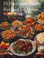 55 Southern States Recipes for Home