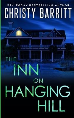 The Inn on Hanging Hill - Christy Barritt - cover