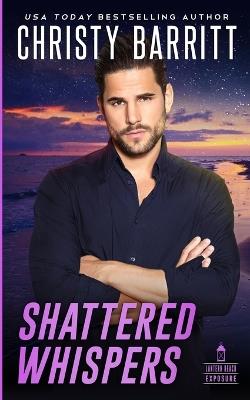 Shattered Whispers - Christy Barritt - cover