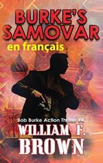 Burke's Samovar, en français: Le samovar de Burke