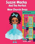 Suzzie Mocha: And The Perfect New Church Dress