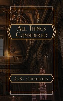 All Things Considered - G K Chesterton - cover