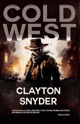 Cold West - Clayton W Snyder - cover