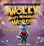 Wally the Wolf's Wonderful Words