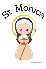 St. Monica - Children's Christian Book - Lives of the Saints