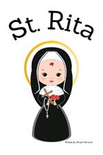 St. Rita - Children's Christian Book - Lives of the Saints