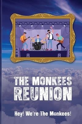 The Monkees: Reunion - Sheila Shillingburg - cover