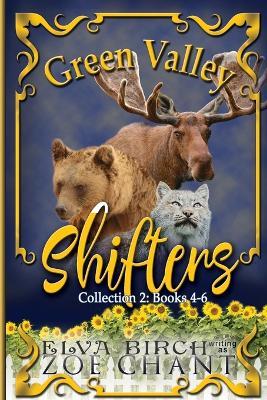 Green Valley Shifters Collection 2 - Elva Birch,Zoe Chant - cover