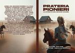 Pionieri della prateria: la storia di una giovane cowgirl