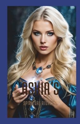 Askia's Spiritual Rituals - Blue Dragoon Books - cover