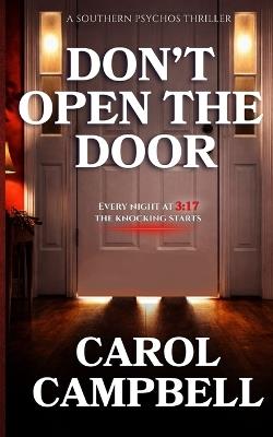 Don't Open The Door - Carol A Campbell - cover