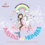 Brain Games Kids Book. Unicorns and Mermaids. Creative Activity Book for Girls. Coloring and Color by Number Challenges