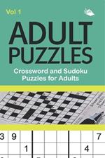 Adult Puzzles: Crossword and Sudoku Puzzles for Adults Vol 1